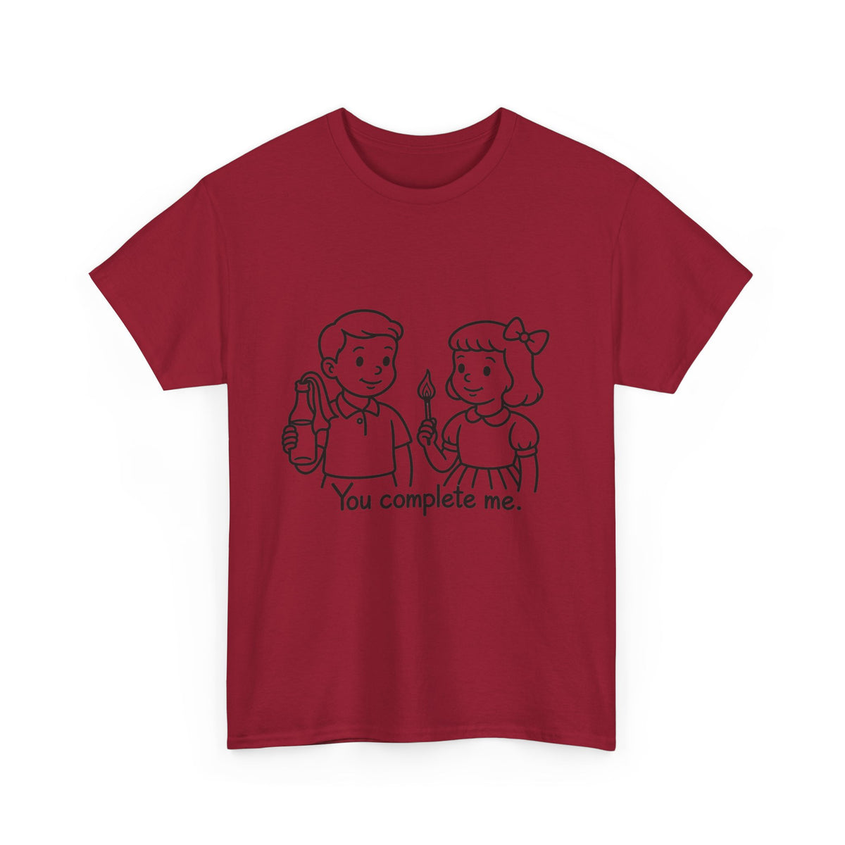 You Complete Me -  Tee