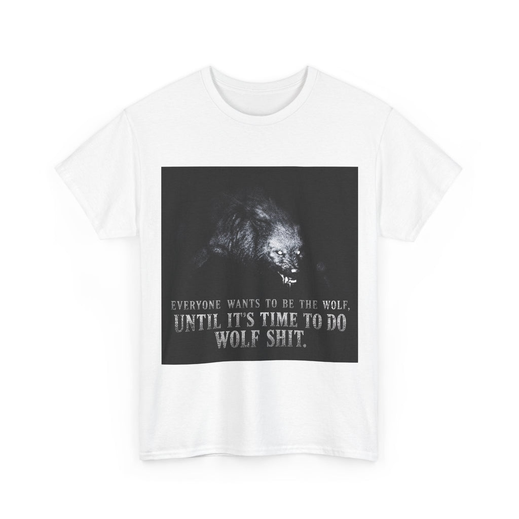 Wolf Shit T‑Shirt