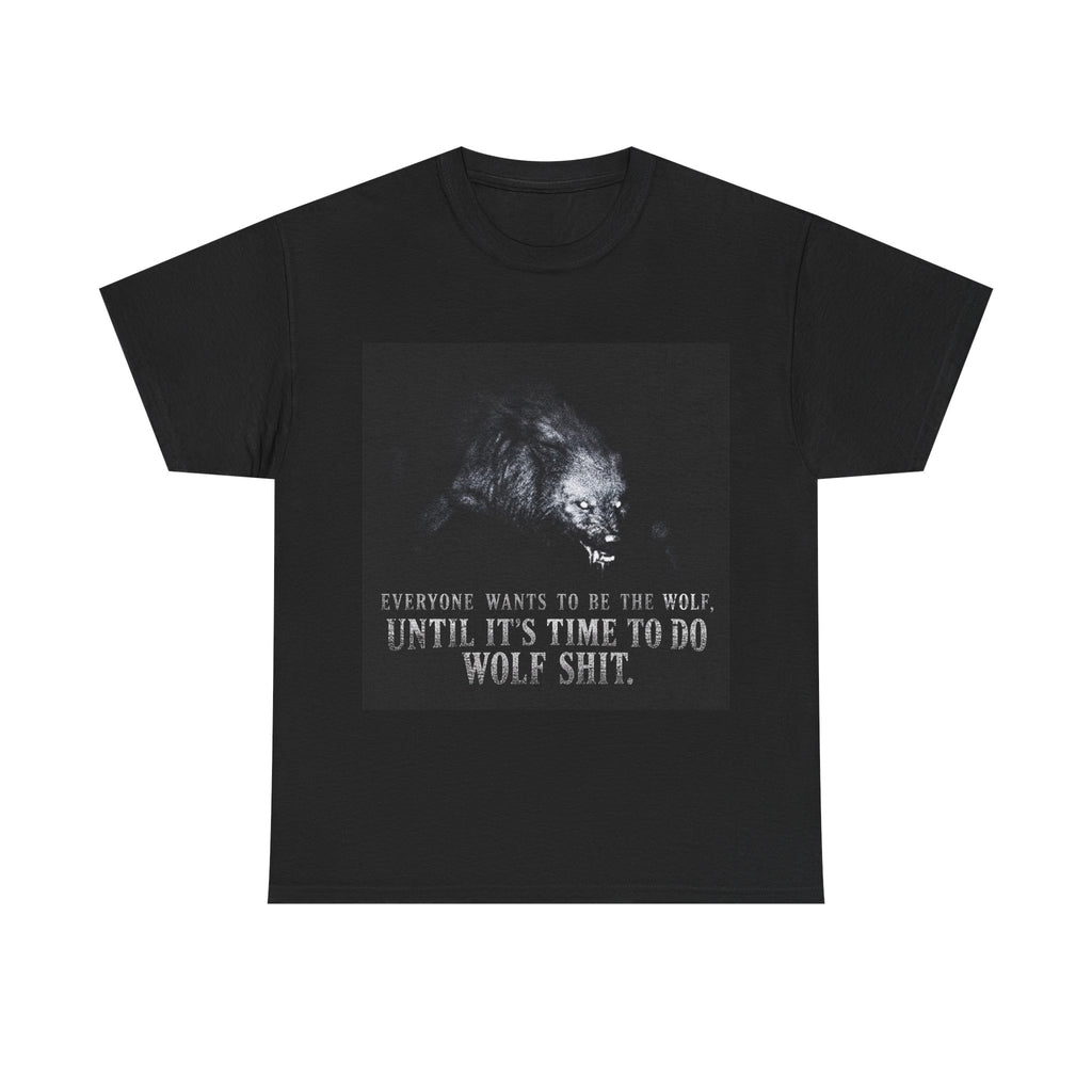 Wolf Shit T‑Shirt