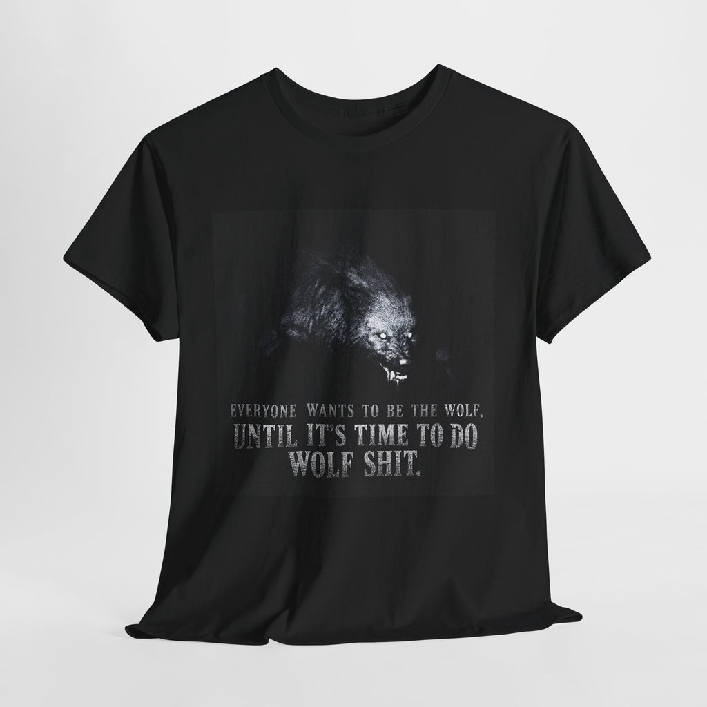 Wolf Shit T‑Shirt