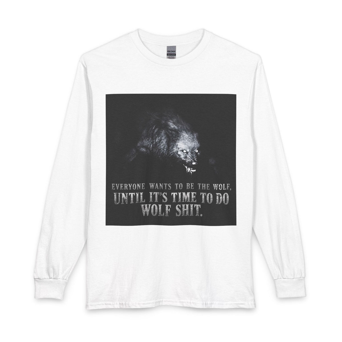 Wolf Sh*t Long Sleeve Tee