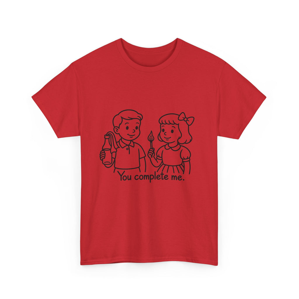 You Complete Me -  Tee