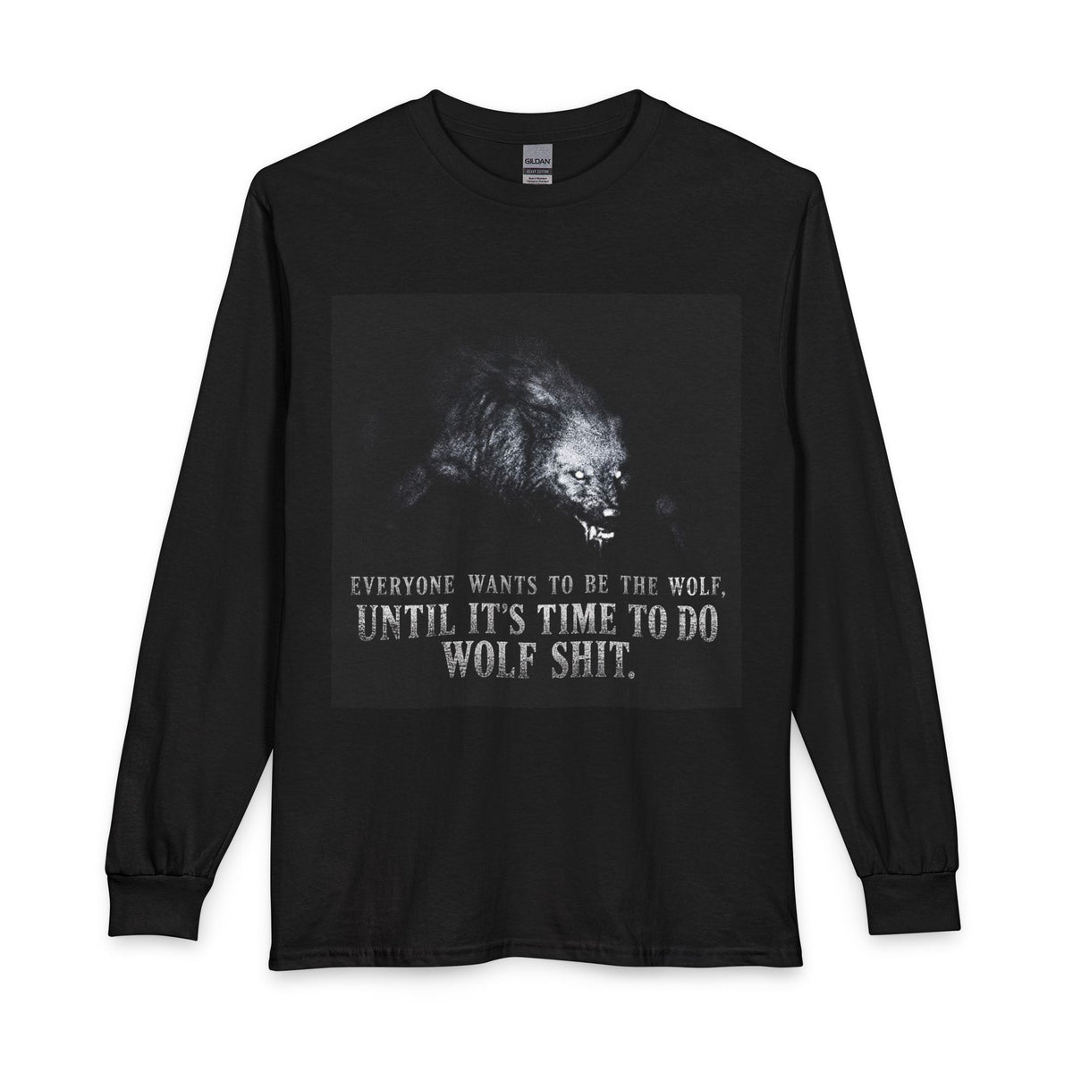 Wolf Sh*t Long Sleeve Tee