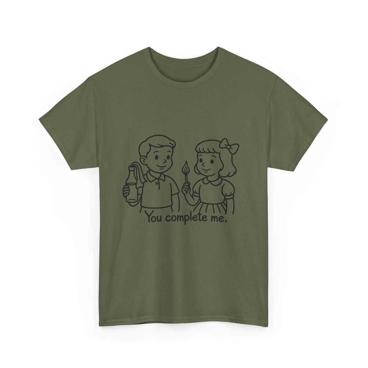 You Complete Me -  Tee
